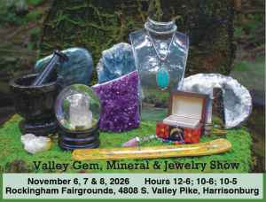 Valley Gem & Mineral Show, Harrisonburg
